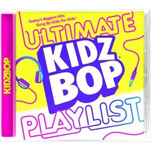 Kidz Bop - Kidz Bop Ultimate Playlist  CD